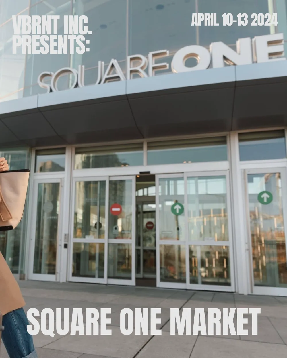 VBRNT X SQUARE ONE: APRIL 10TH-13TH 2025